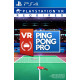 Ping Pong Pro [VR] PS4